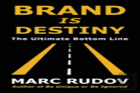 Brand Is Destiny