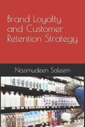 Brand Loyalty And Customer Retention Strategy