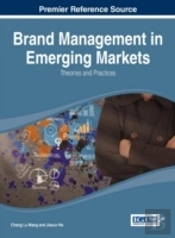 Brand Management In Emerging Markets: Theories And Practices