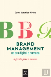 Brand Management na Era Digital e Humana