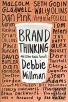 Brand Thinking And Other Noble Pursuits