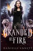 Branded By Fire