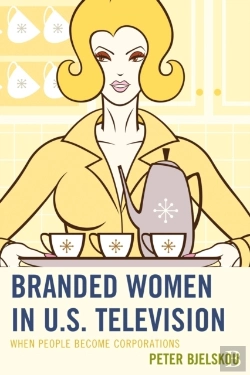 Bertrand.pt - Branded Women In U.S. Television