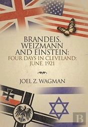 Brandies, Weizmann And Einstein:
