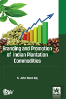 Branding And Promotion Of Indian Plantation Commodities