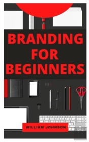 Branding For Beginners