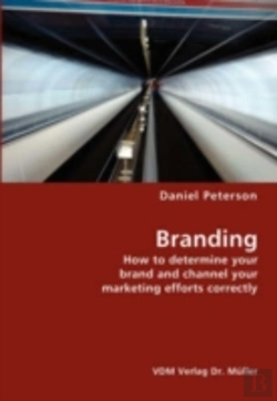 Bertrand.pt - Branding- How To Determine Your Brand And Channel Your Marketing Efforts Correctly