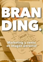 Branding. Marketing Y Venta En Imagen Personal