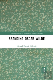 Branding Oscar Wilde