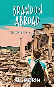 Brandon Abroad: The Mystery Of The Ruins