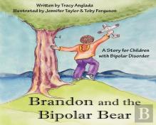 Brandon And The Bipolar Bear
