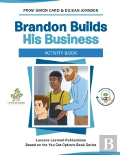 Brandon Builds His Business