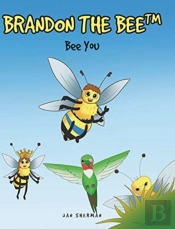 Brandon The Bee  : Bee You