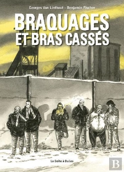 Bertrand.pt - Braquages Et Bras Cassés