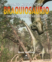 Braquiosaurio. Dinosaurio De Patas Largas