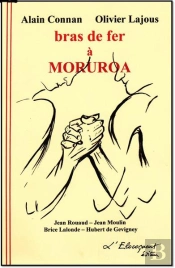 Bras De Fer A Moruroa