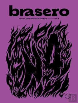 Bertrand.pt - Brasero 4 : Revue De Contre-Histoire