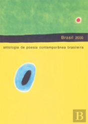 BRASIL 2000 - Antologia de Poesia Contemporânea Brasileira