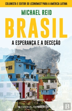 Bertrand.pt - Brasil - A Esperança e a Deceção 