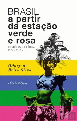 Bertrand.pt - Brasil a Partir da Estação Verde e Rosa