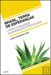 Brasil, Terra de Esperança
