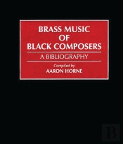 Brass Music Of Black Composers