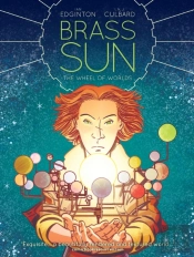 Brass Sun: The Wheel Of Worlds