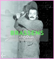 Brassens A 100 Ans