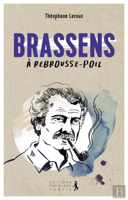 Bertrand.pt - Brassens À Rebrousse-Poil