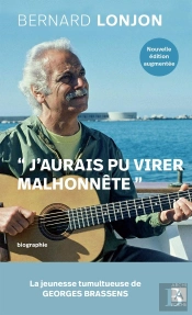 Brassens : J'Aurais Pu Virer Malhonnête