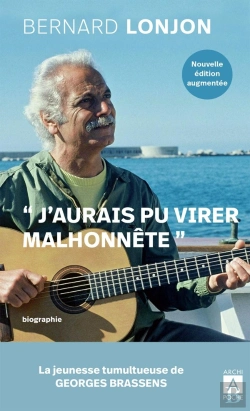 Bertrand.pt - Brassens : J'Aurais Pu Virer Malhonnête