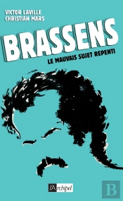 Brassens, Le Mauvais Sujet Repenti