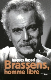 Brassens  L'Homme-Chanson