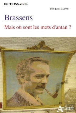 Bertrand.pt - Brassens ; Mais Où Sont Les Mots D'Antan ?