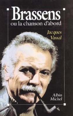 Bertrand.pt - Brassens Ou La Chanson D'Abord