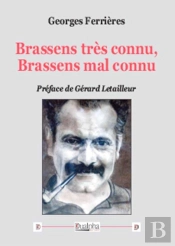 Brassens Très Connu, Brassens Mal Connu