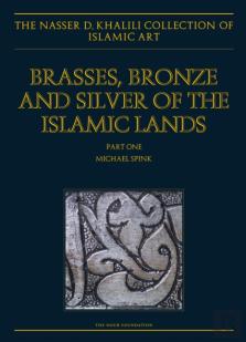 Brasses, Bronzes And Silver Of The Islamic Lands