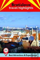Bratislava Travel Highlights