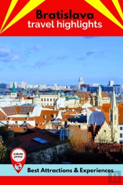 Bertrand.pt - Bratislava Travel Highlights
