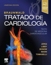 Braunwald. Tratado De Cardiología (11ª Ed.)