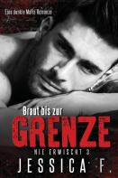 Braut Bis Zur Grenze