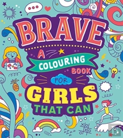 Bertrand.pt - Brave: A Colouring Book For Girls That Can
