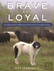 Brave And Loyal