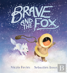 Brave And The Fox