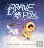 Brave And The Fox