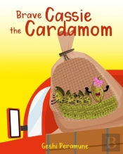 Brave Cassie The Cardamom