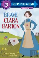 Brave Clara Barton