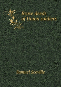 Bertrand.pt - Brave Deeds Of Union Soldiers