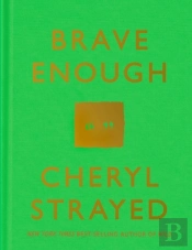 Brave Enough