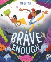 Brave Enough